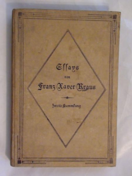 Kraus Xaver Franz - Essays - Band 2 1901r.