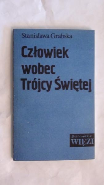 Człowiek wobec Trójcy Świętej