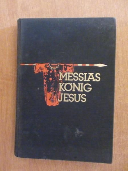 Messiaskoenig Jesus wyd. 1934