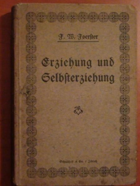 Erziehung und Selbsterziehung (1917r.)