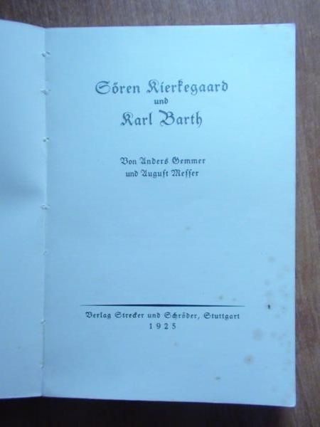 Messer August,   - Soren Kierkegaard und Karl Barth wyd. 1925