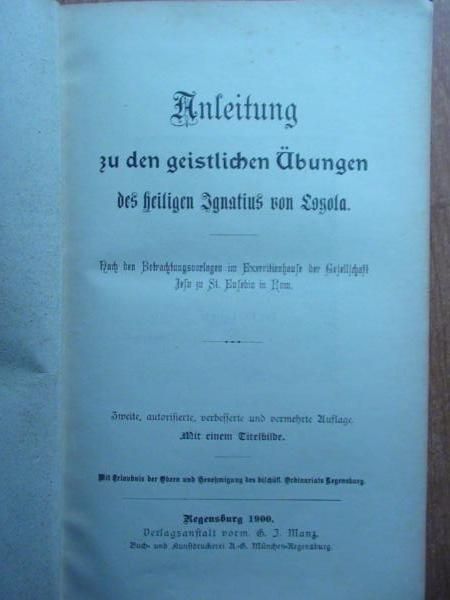 Anleitung zu den geistlichen Uebungen wyd. 1900