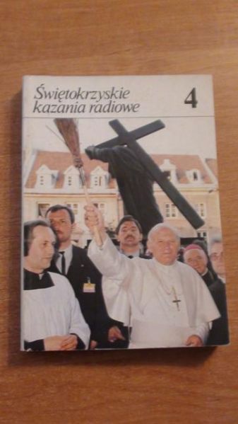 Świętokrzyskie kazania radiowe 4
