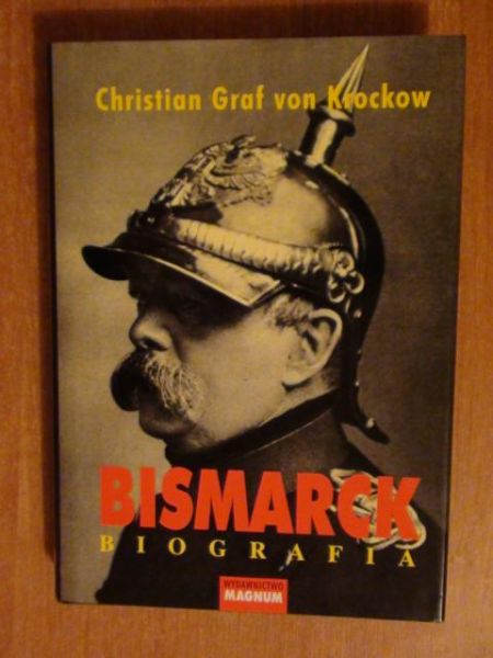 Krockow Christian Graf - Bismarck - biografia