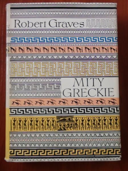 Graves Robert - Mity greckie