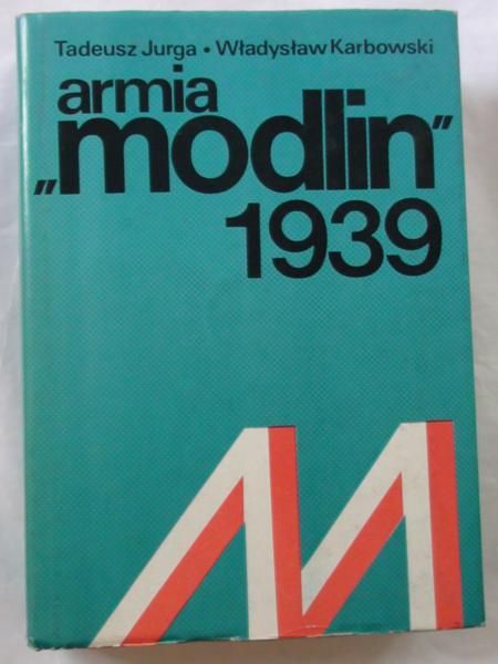 Jurga Tadeusz,   - Armia "Modlin" 1939