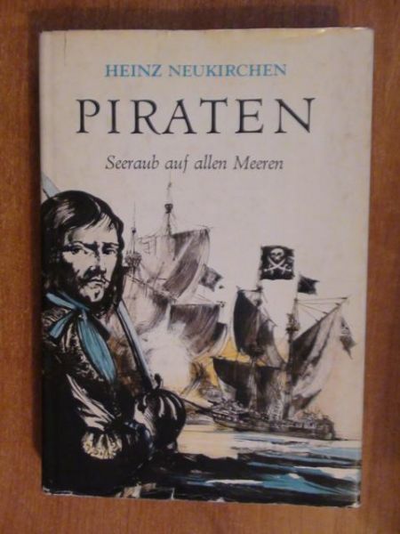 Piraten - Seeraub auf allen Meeren
