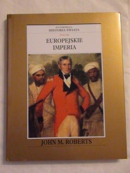 . - Europejskie Imperia t. VIII