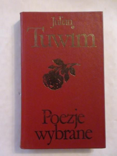 Tuwim Julian - Poezje wybrane