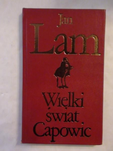 Lam Jan - Wielki świat Capowic