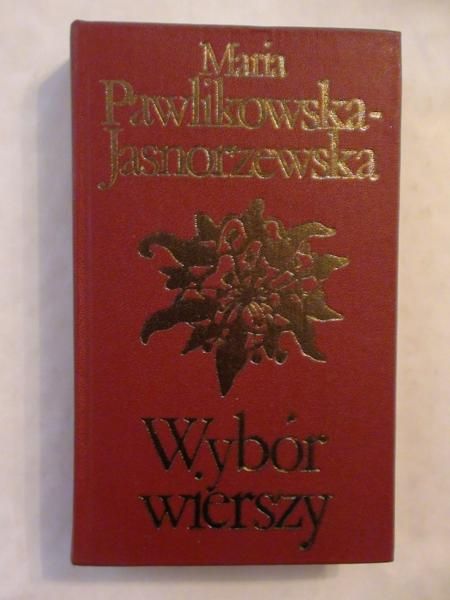 Pawlikowska-Jasnorzewska Maria - Wybór wierszy