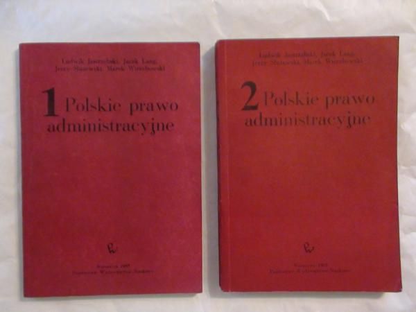Polskie prawo administracyjne, t. I – II