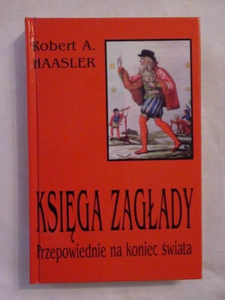 Haasler    -  Księga zagłady. Przepowiednia na koniec świata