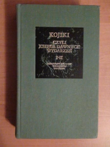 Kojiki czyli księga dawnych wydarzeń T. I-II