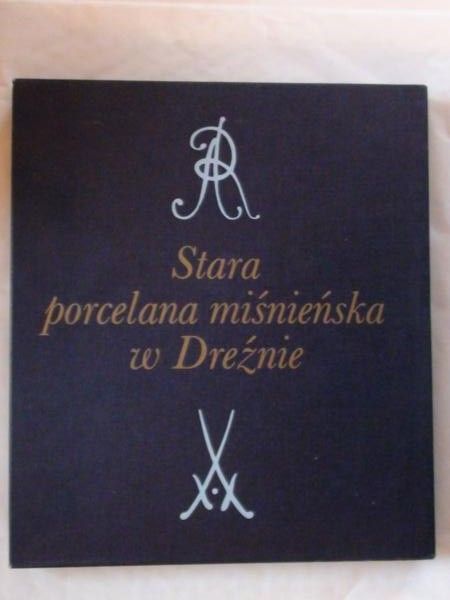 Stara porcelana miśnieńska w Dreźnie