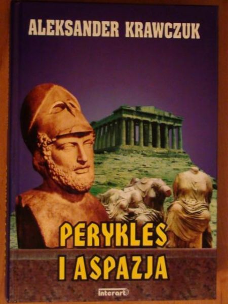 Krawczuk Aleksander - Perykles i Aspazja