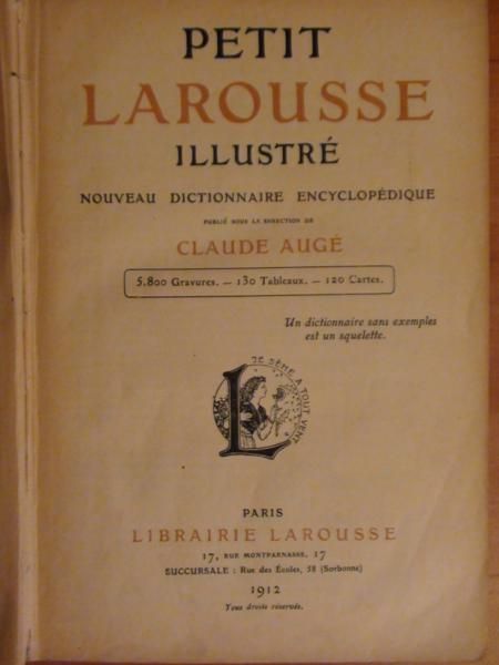 Auge Claude (red.) - Petit larousse illustre nouveau dictionnaire encyclopedique, 1912 r.