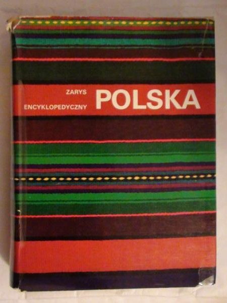 Polska. Zarys encyklopedyczny
