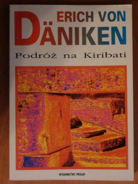 Daniken Erich - Podróż na Kiribati