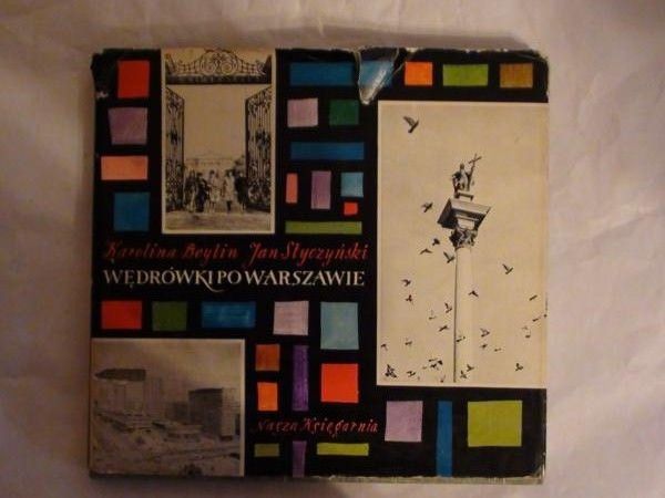 Beylin Karolina,    -  Wędrówki po Warszawie