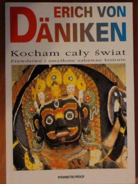 Daniken Erich - Kocham cały świat