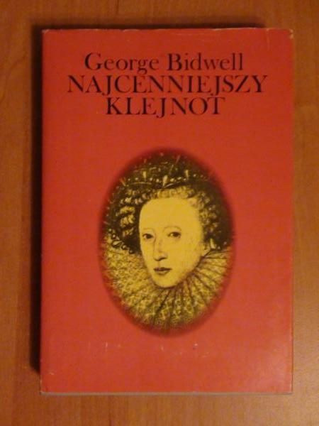 Bidwell George - Najcenniejszy klejnot