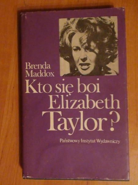Maddox Brenda - Kto się boi Elizabeth Taylor