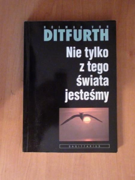 Nie tylko z  tego świata jesteśmy