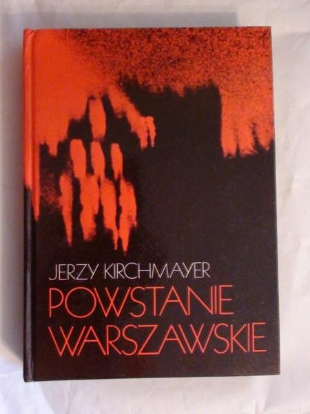 Kirchmayer Jerzy  -  Powstanie Warszawskie