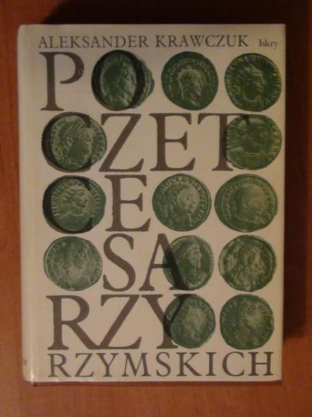Krawczuk Aleksander - Poczet cesarzy rzymskich