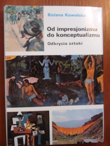 Od impresjonizmu do konceptualizmu
