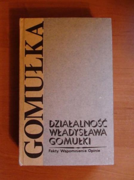 Działalność Władysława Gomułki