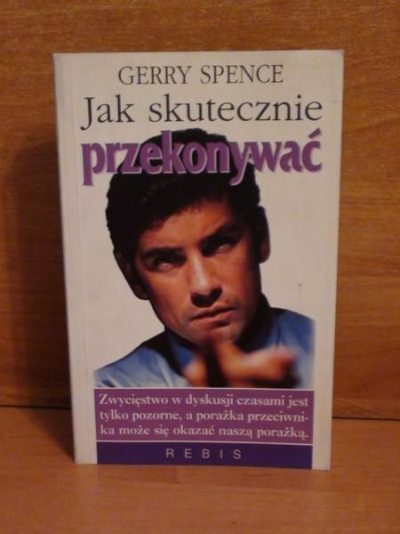 Jak skutecznie przekonywać