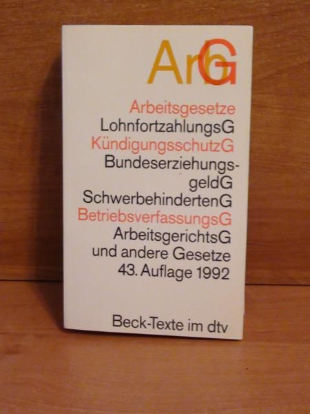 Arbeitsgesetze mit den wichtigsten Bestimmungen zum Arbeitsverhaeltnis