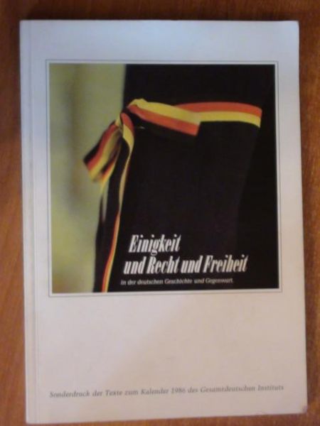 Einigkeit und Recht und Freiheit