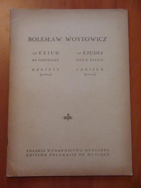 12 etiud na fortepian, II zeszyt (nuty, 1948 r.)