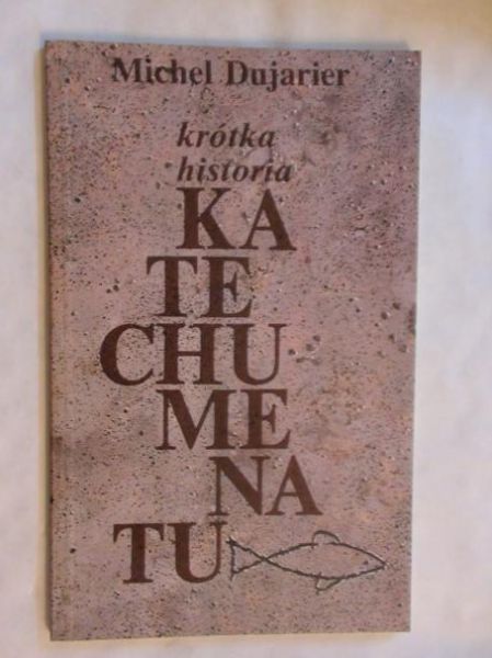 Krótka historia katechumenatu