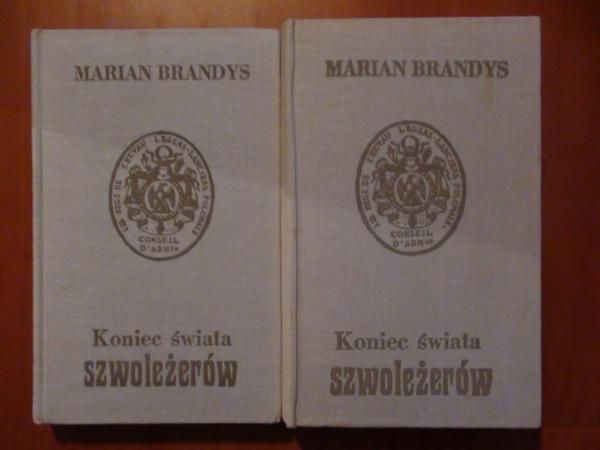 Brandys Marian - Koniec świata szwoleżerów. tom I-II, niekompletne