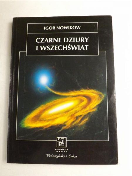 Czarne dziury i wszechświat, NŚN