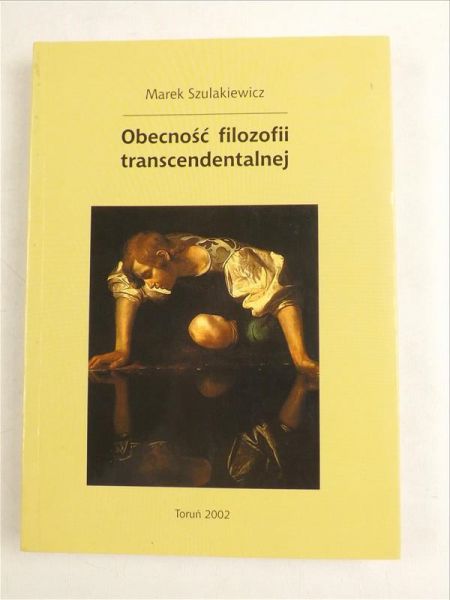 Obecność filozofii transcendentalnej