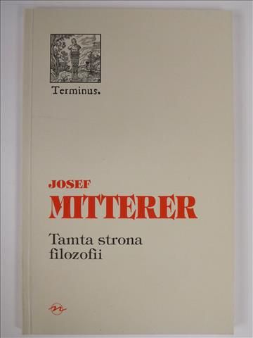 Mitterer Josef - Tamta strona filozofii