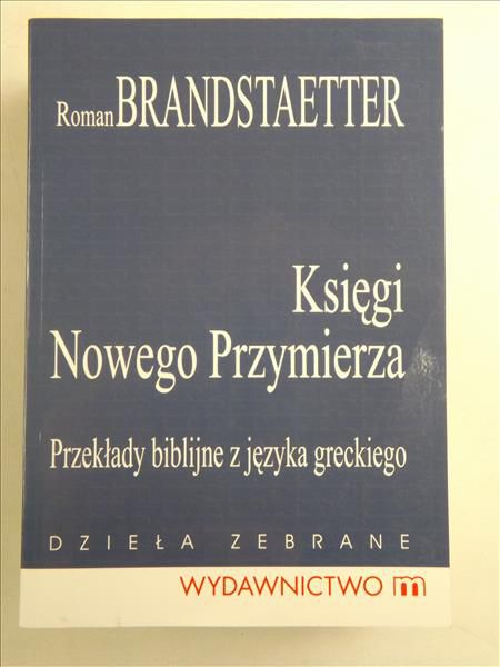 Brandstaetter Roman - Księgi Nowego Przymierza