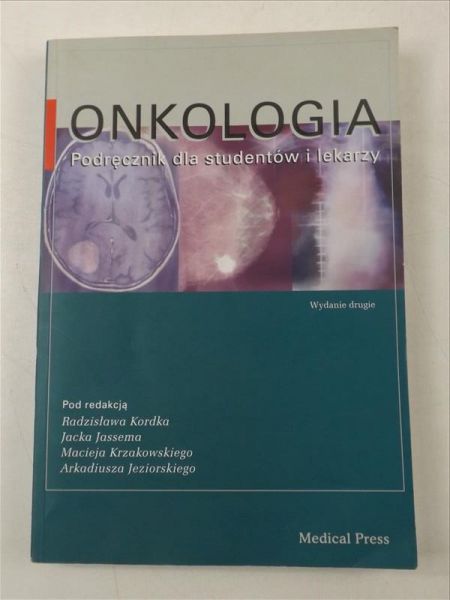 ONKOLOGIA. Podręcznik dla studentów i lekarzy