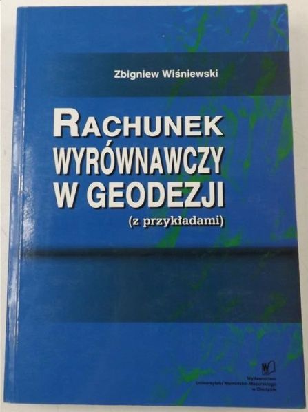 Rachunek wyrównawczy w geodezji (z przykładami)