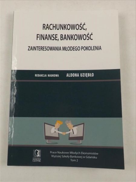 Rachunkowość, finanse, bankowość. Zainteresowania młodego pokolenia
