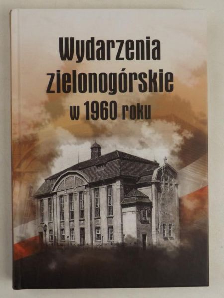 Wydarzenia zielonogórskie w 1960 roku