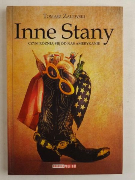 Inne Stany. Czym różnią się od nas Amerykanie