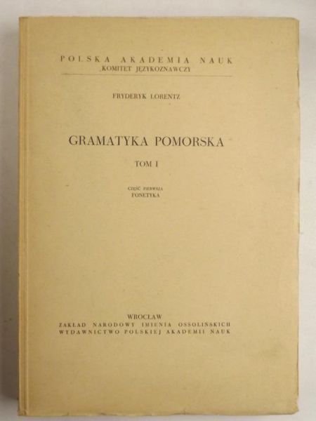Gramatyka pomorska Tom I Część 1 Fonetyka
