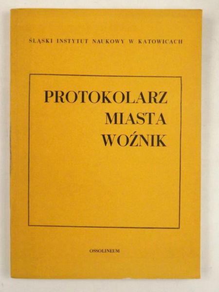 Protokolarz miasta Woźnik