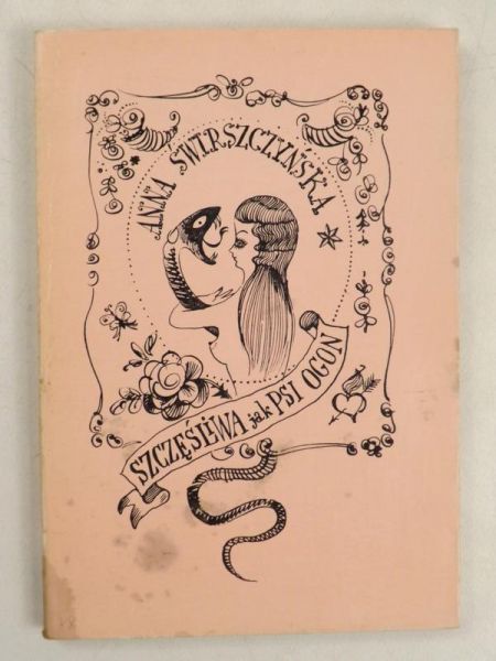 Świrszczyńska Anna - Szcześliwa jak psi ogon